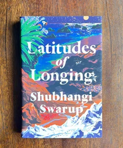 Latitudes of Longing