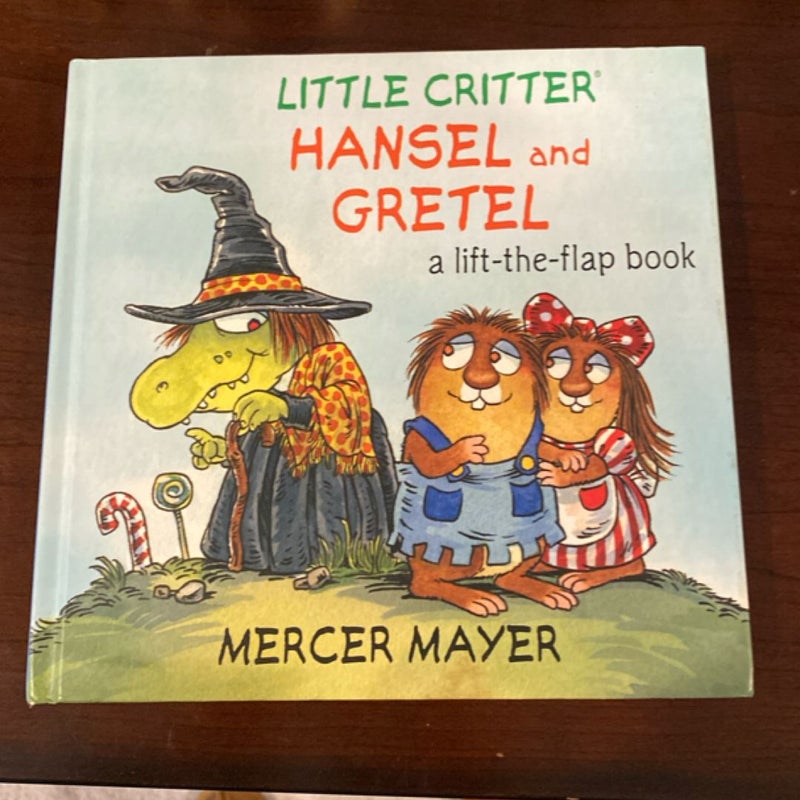 Little Critter Hansel and Gretel