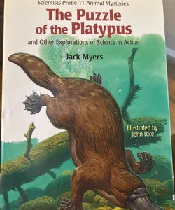 The Puzzle of the Platypus