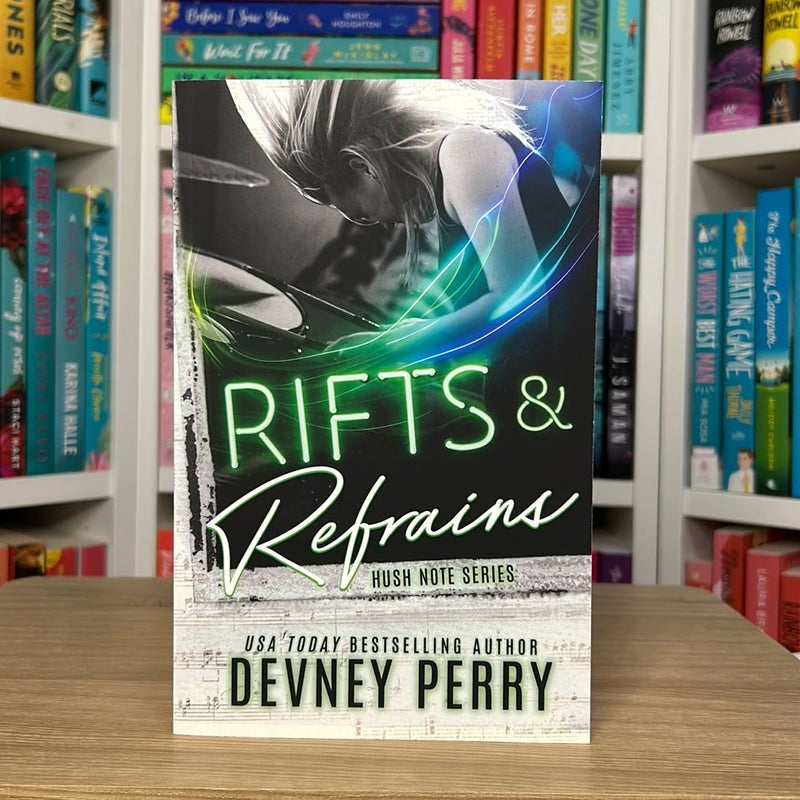Rifts and Refrains
