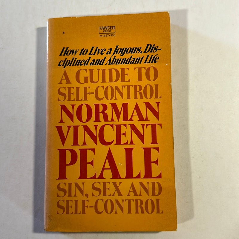 A Guide to Self-Control, by Norman Vincent Peale