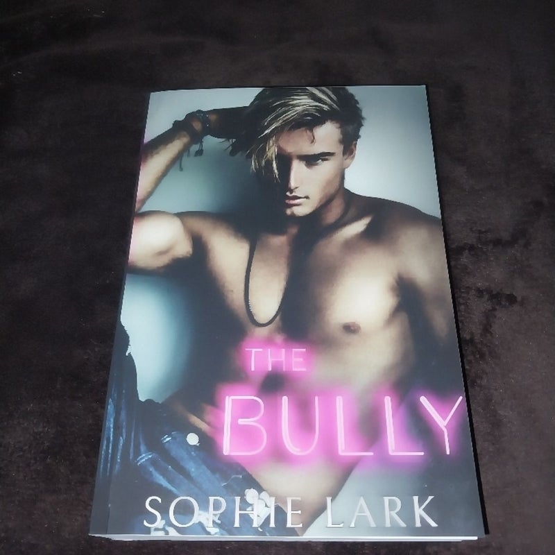 The Bully - SIGNED