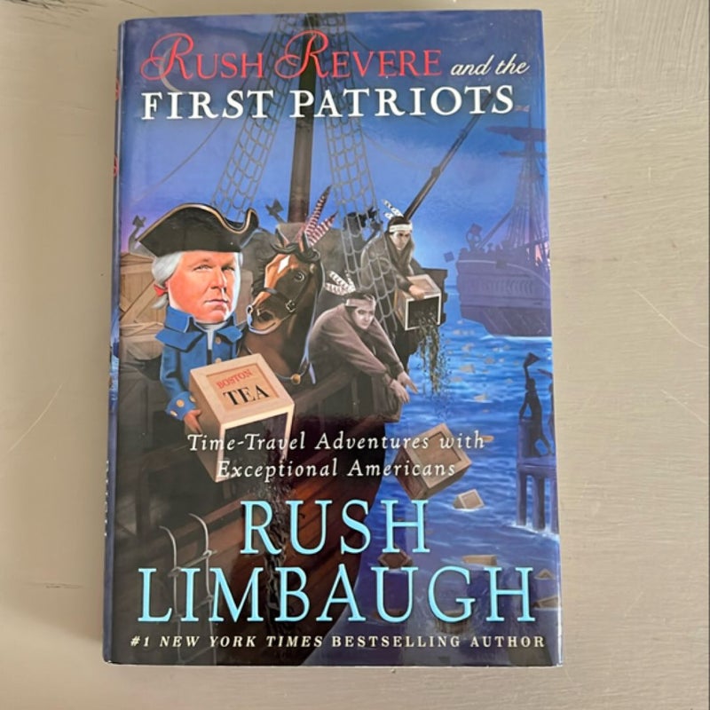 Rush Revere and the First Patriots