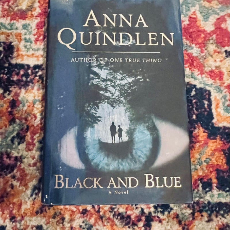 Black and Blue: A Novel - Hardcover By Quindlen, Anna - VG