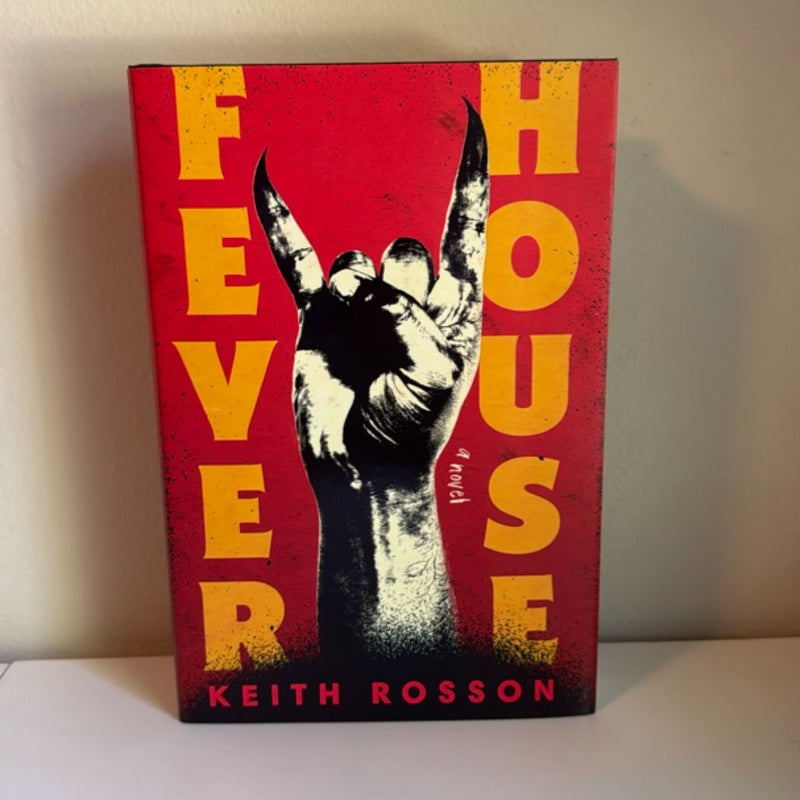 Fever House