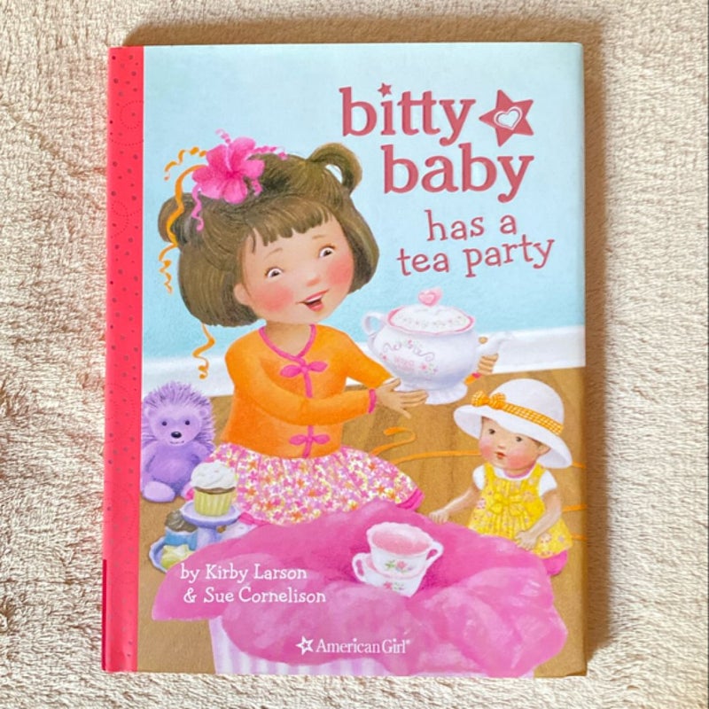 Bitty Baby Has a Tea Party (American Girl)