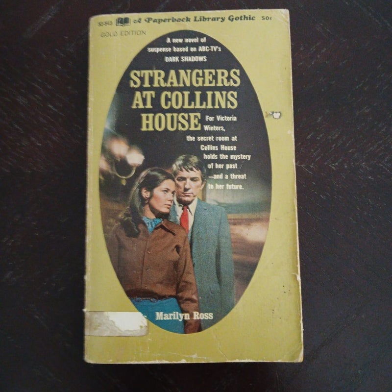 Strangers at Collins House