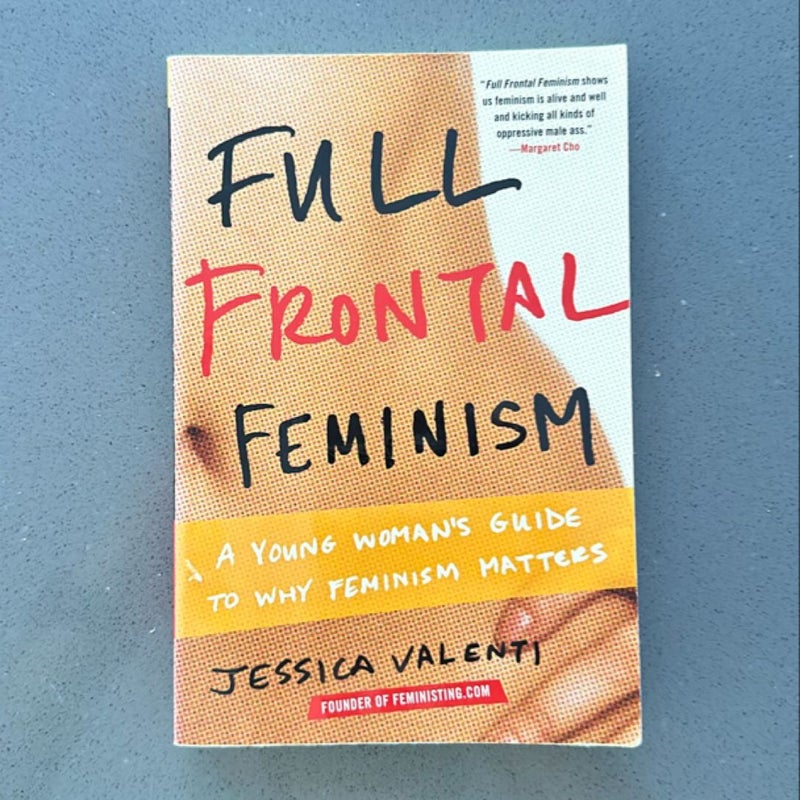 Full Frontal Feminism