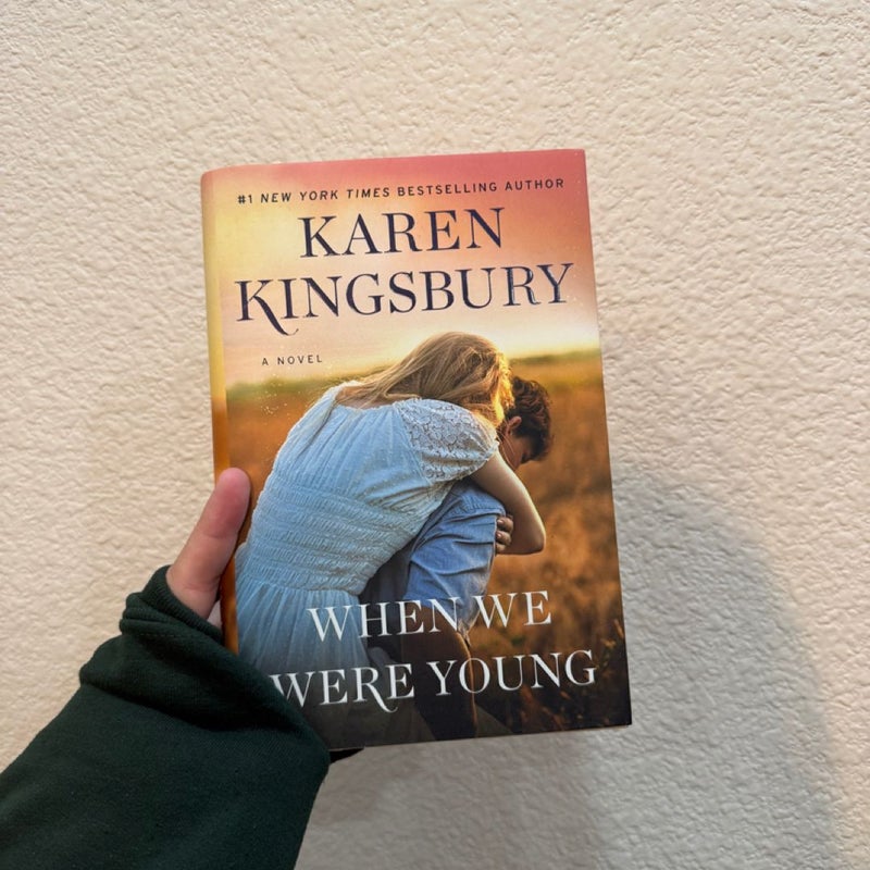 When We Were Young