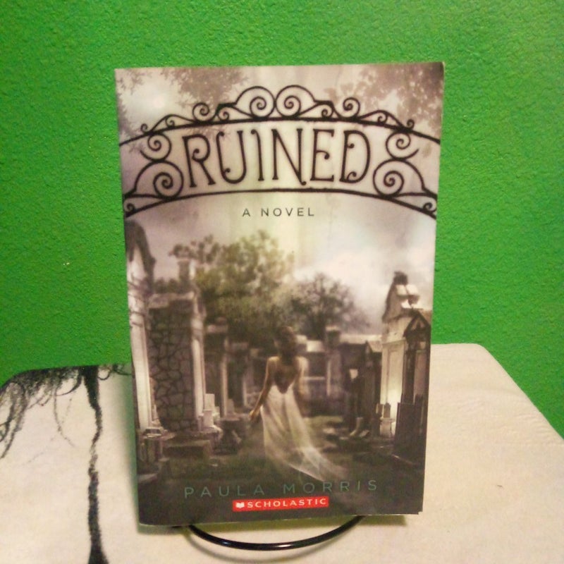 Ruined - First Scholastic Printing