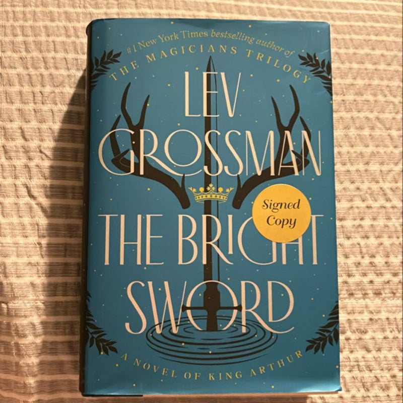 The Bright Sword (Signed)