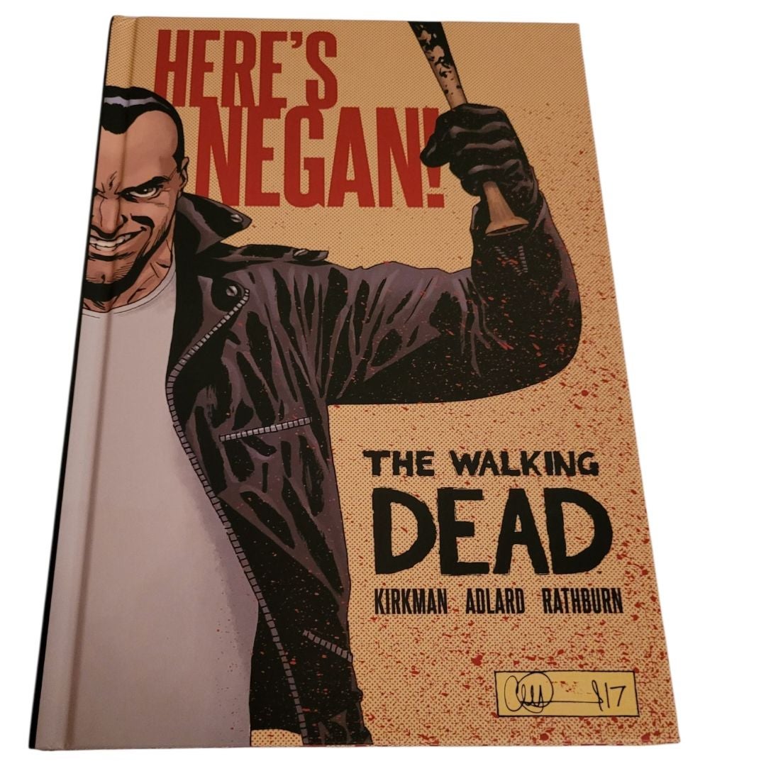 The Walking Dead: Here's Negan by Robert Kirkman; Charlie Adlard