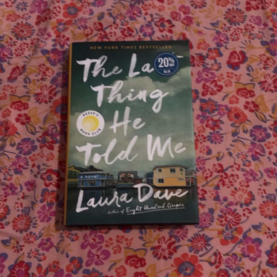 The Last Thing He Told Me