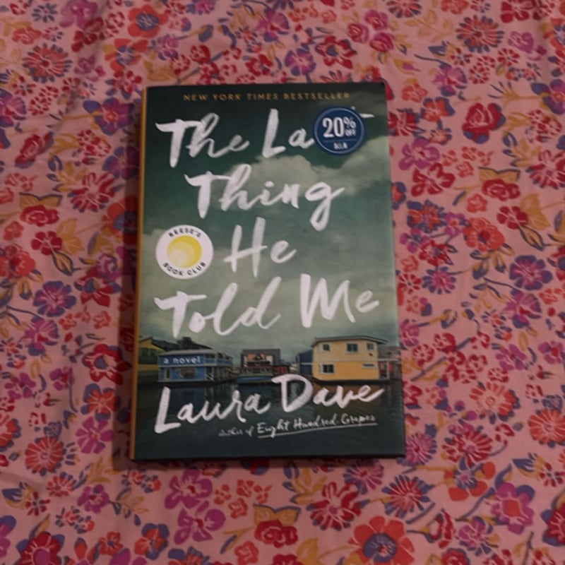 The Last Thing He Told Me