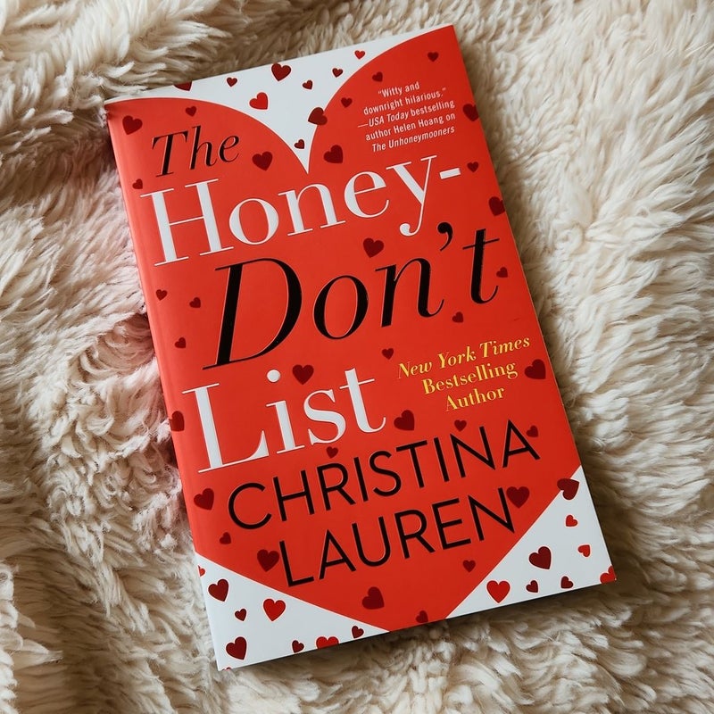 The Honey-Don't List