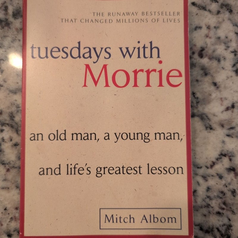 Tuesdays with Morrie