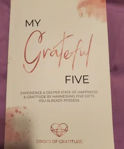 My Grateful Five