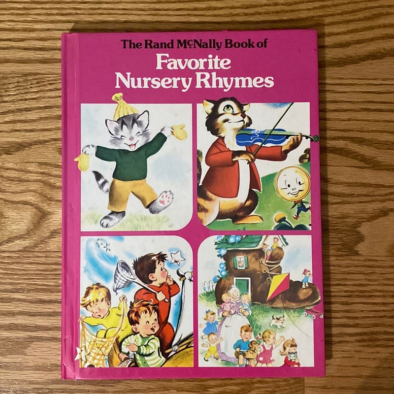 The Rand McNally Book of Favorite Nursery Rhymes