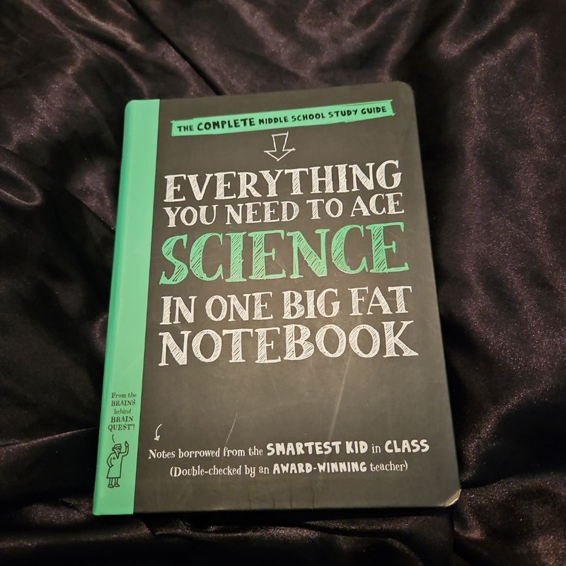 Everything You Need to Ace Science in One Big Fat Notebook