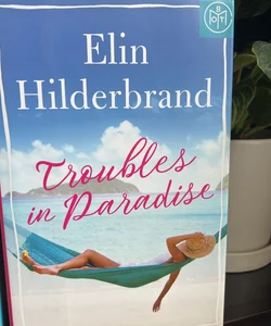 Troubles in Paradise