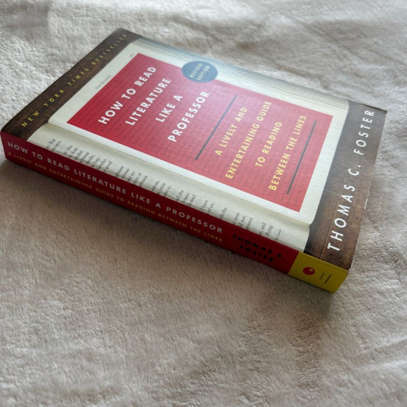 How to Read Literature Like a Professor Revised Edition