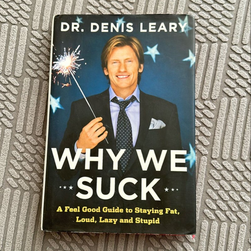 Why We Suck