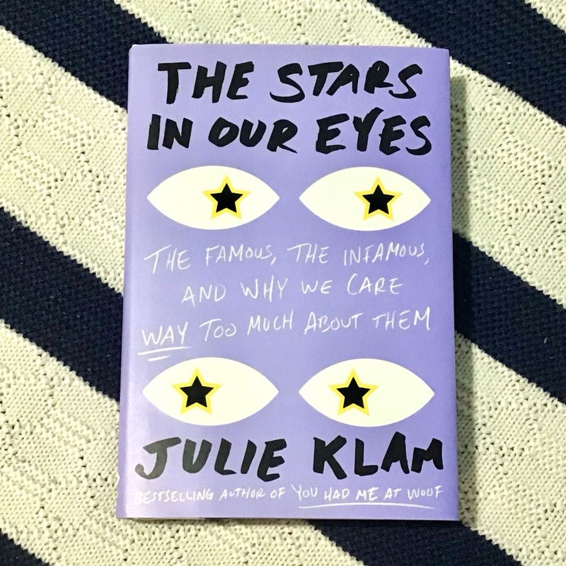 The Stars in Our Eyes