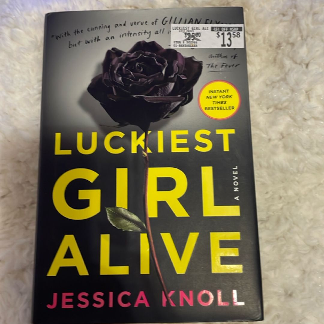 Luckiest Girl Alive