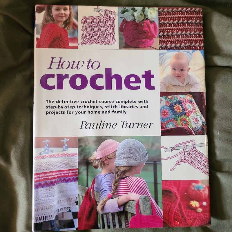 How to Crochet