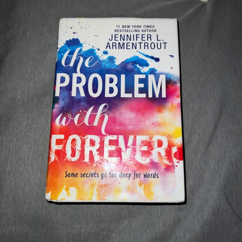 The Problem with Forever