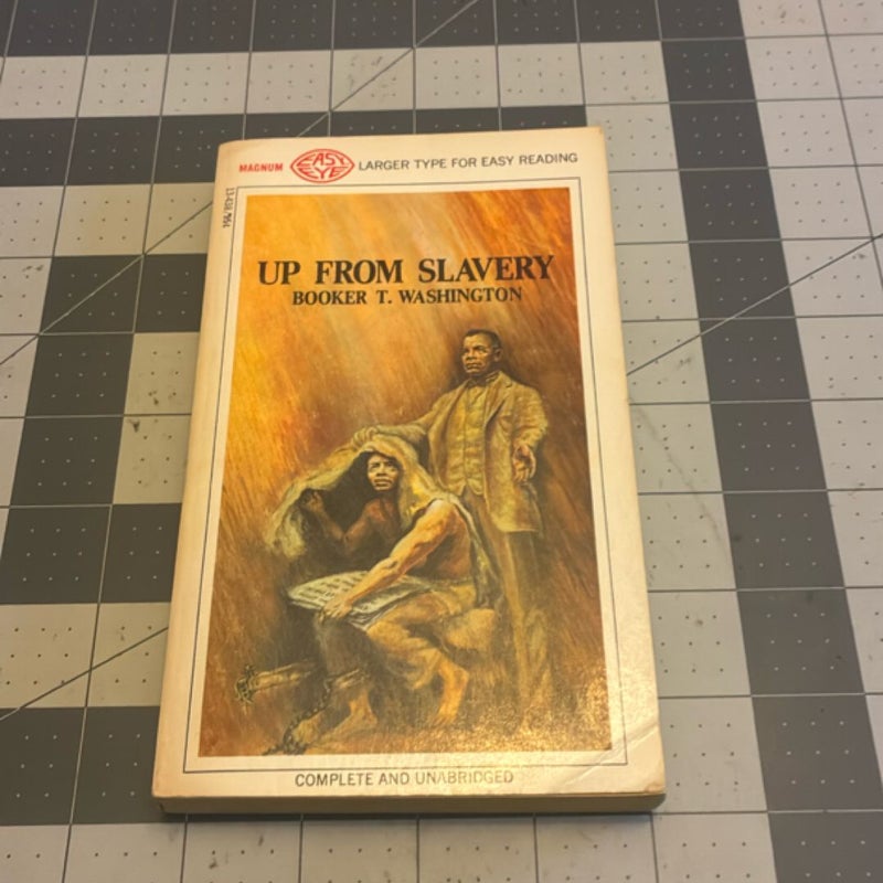 Up from Slavery by Booker T. Washington