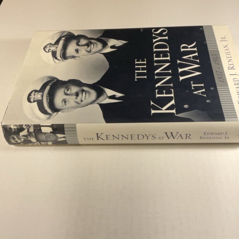 The Kennedys at War, 1937-1945