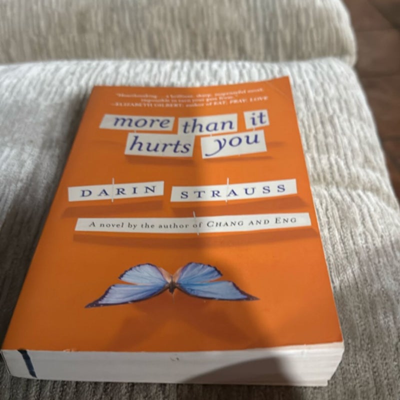More Than It Hurts You