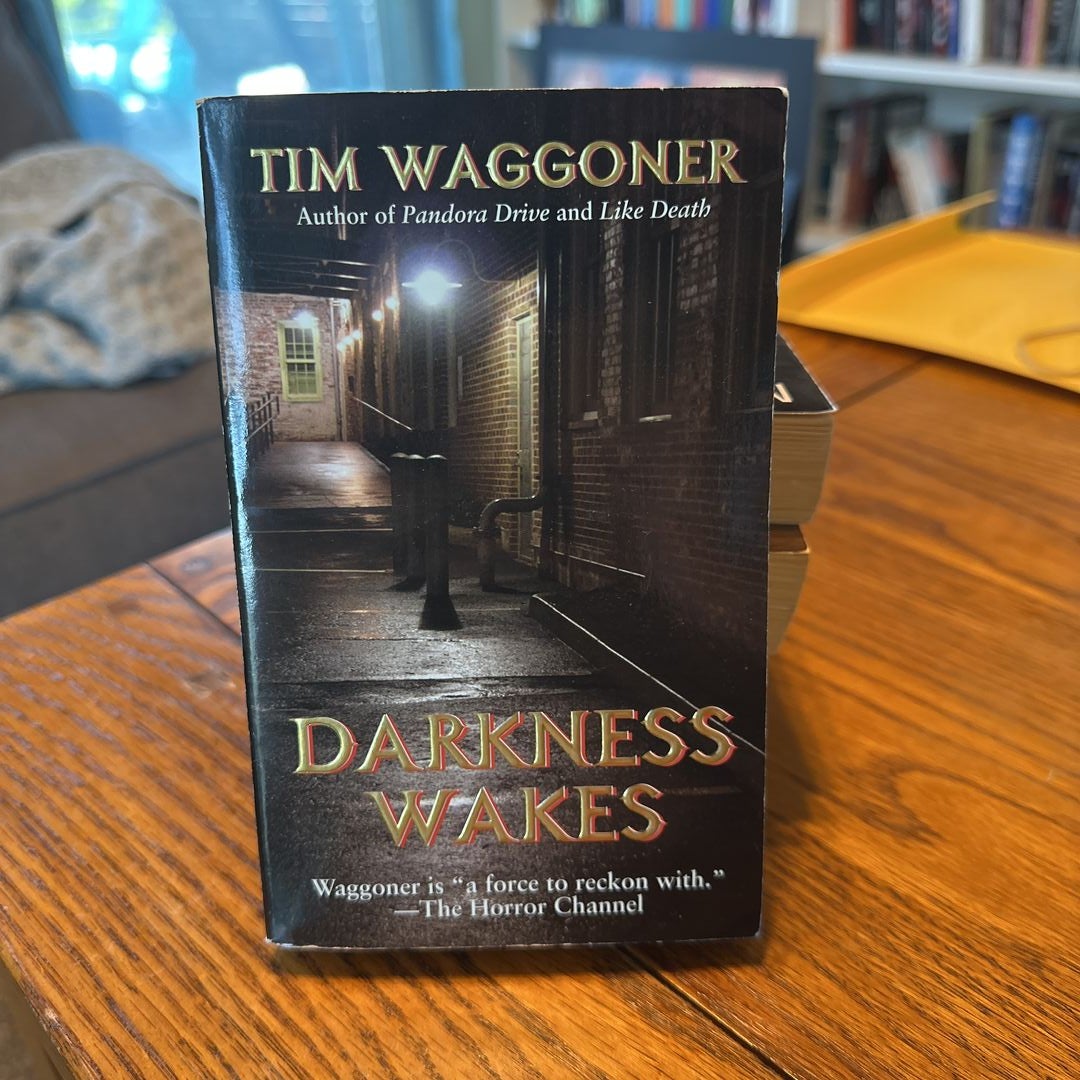 Darkness Wakes