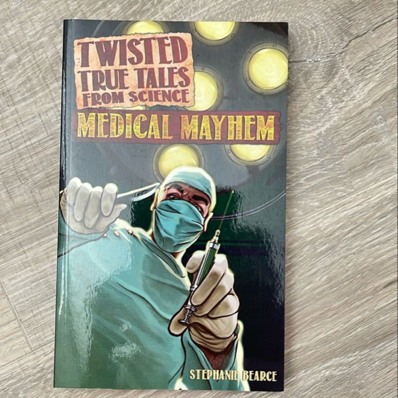 Medical Mayhem