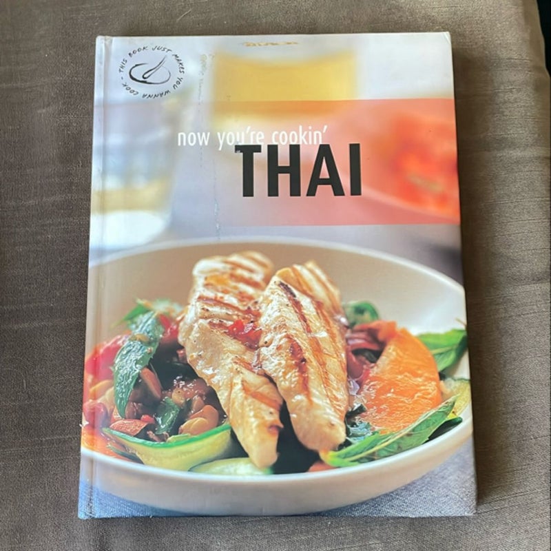 Now Youre Cooking Thai