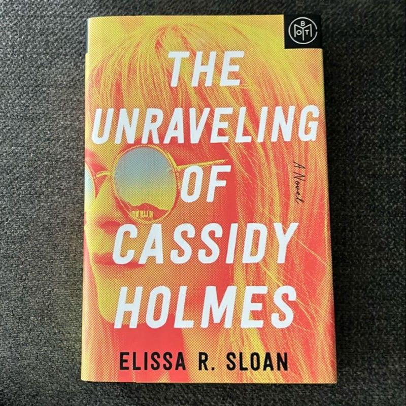 The Unraveling of Cassidy Holmes