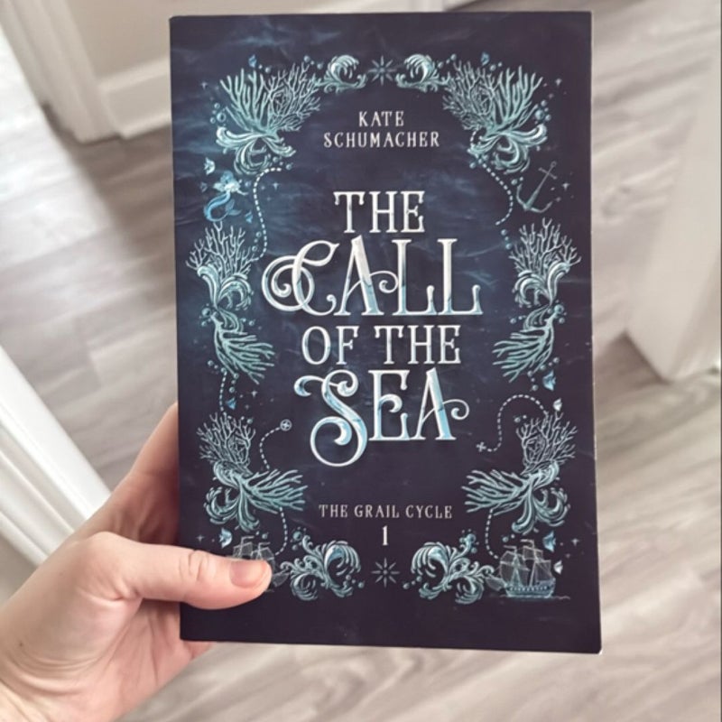 The Call of the Sea: the Grail Cycle, Book 1