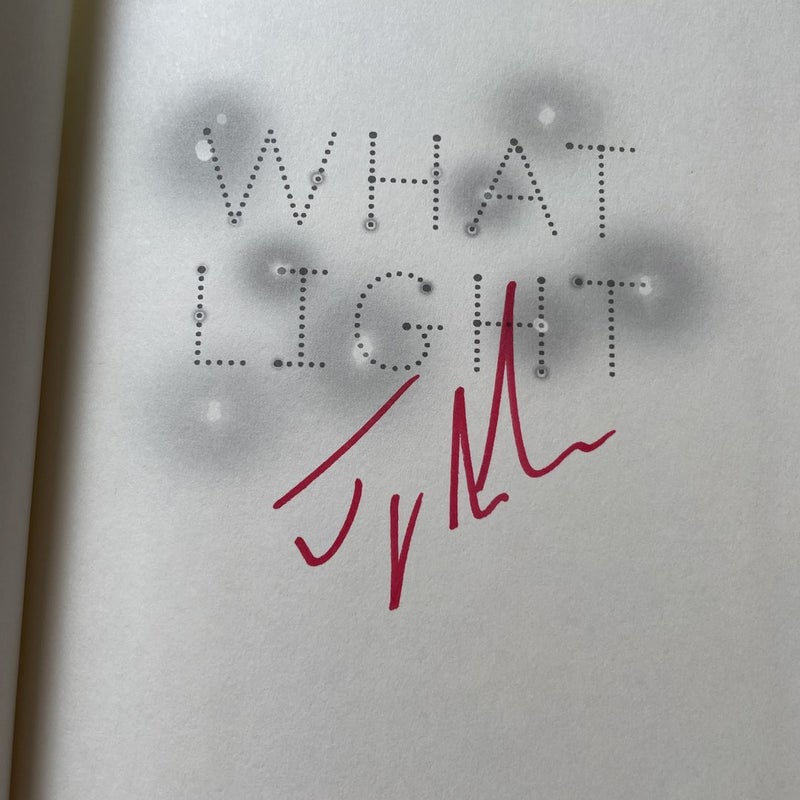 What Light SIGNED