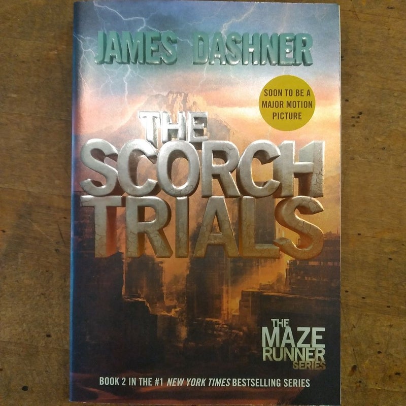 The Scorch Trials (Maze Runner, Book Two)