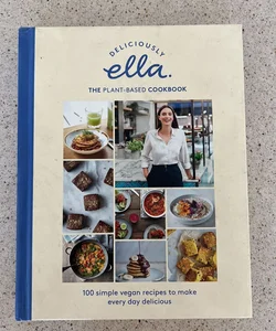 Deliciously Ella the Plant-Based Cookbook