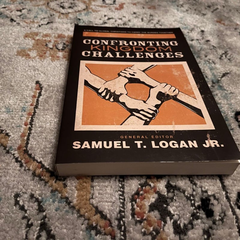Confronting Kingdom Challenges