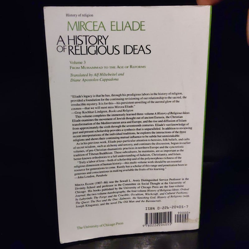 A History of Religious Ideas Volume 3 by Mircea Eliade