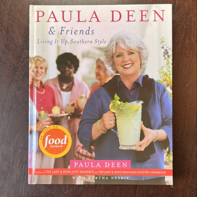 Paula Deen and Friends