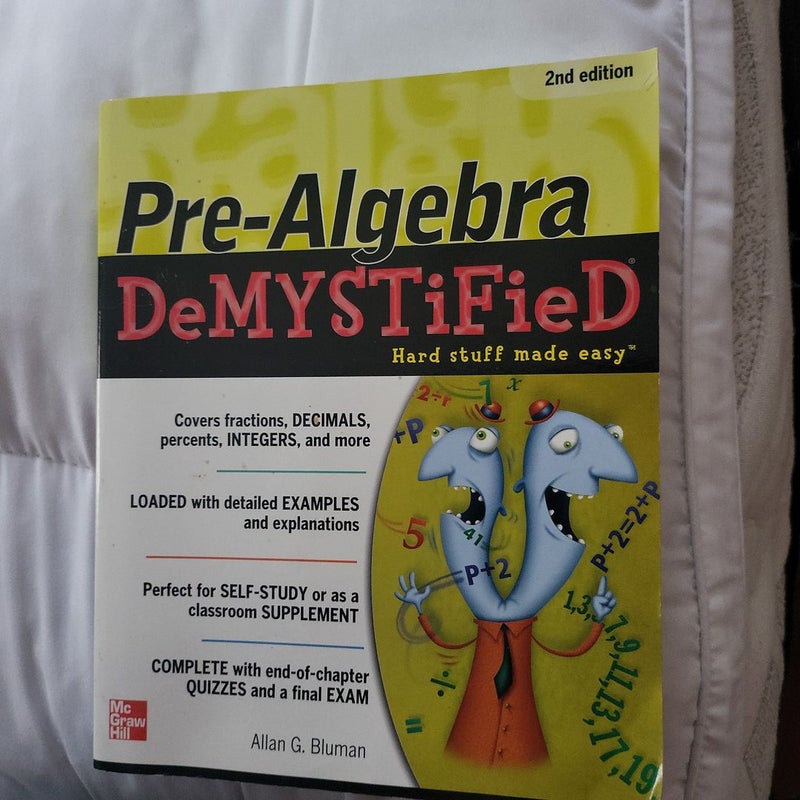 Pre-Algebra DeMYSTiFieD, Second Edition