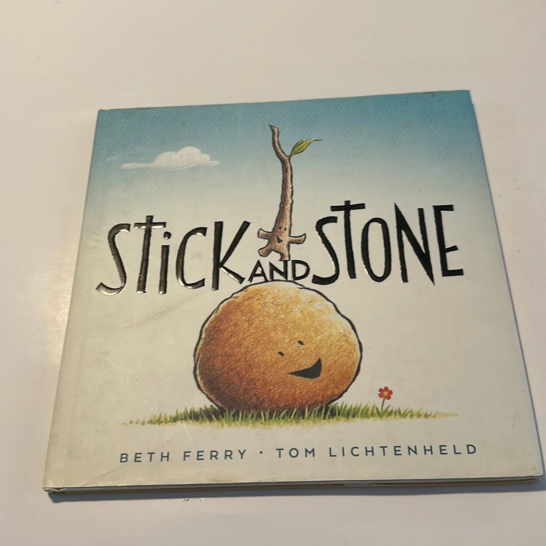 Stick and Stone