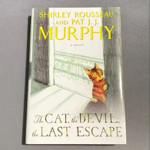 The Cat, the Devil, the Last Escape