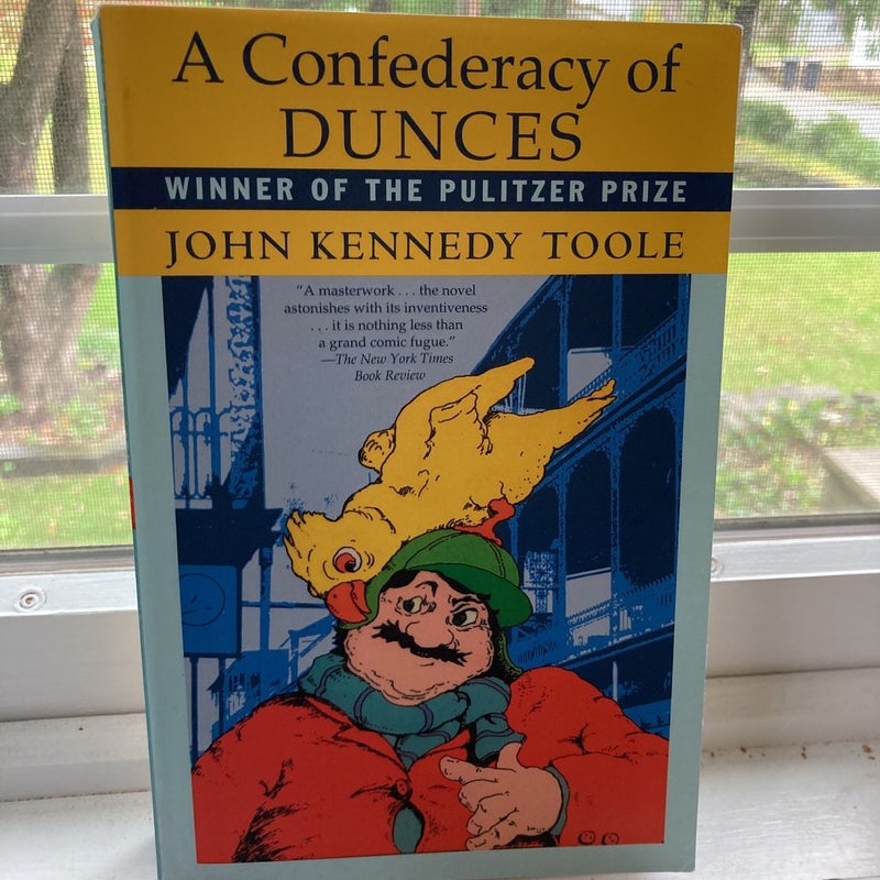 A Confederacy of Dunces