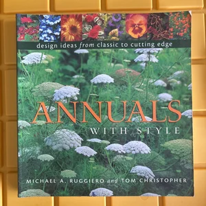 Annuals with Style