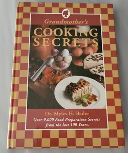 Grandmother's Cooking Secrets
